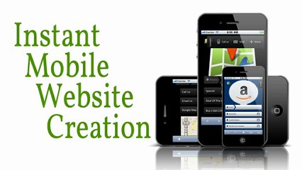 Instant Mobile Website Creation 