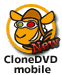 CD/DVD: CloneDVD Mobile v.1.1.2.0